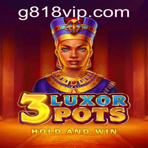 Discover the Adventure of 3LuxorPots: An In-Depth Look