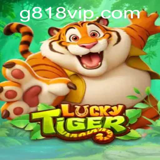 Exploring the Thrills of LuckyTiger with G818 VIP